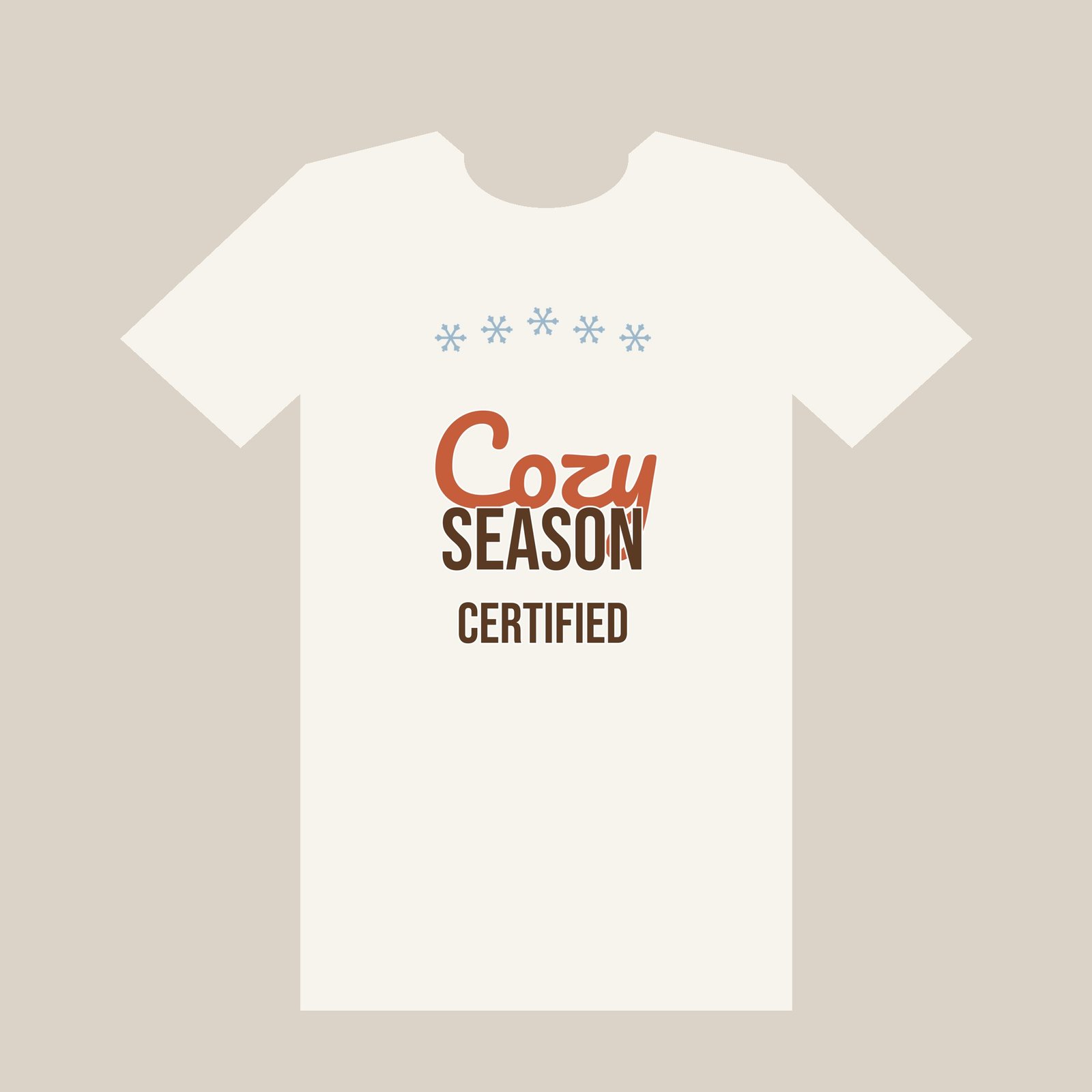 "Cozy Season Certified" Tee